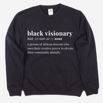 Black Visionary Unisex Sweatshirt- BLACK
